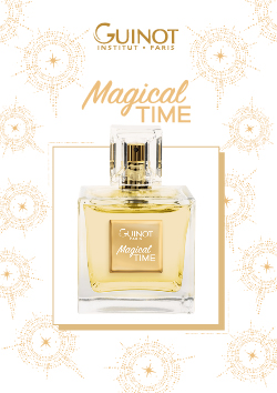 Découvrez l'Eau de Soin Magical Time : la  nouvelle fragrance des fêtes